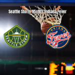 Indiana Fever vence Seattle Storm em jogo emocionante da WNBA
