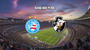 Palpite Bahia x Vasco: Bahia vence ou empata em 09/08/2026