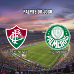 Palpite Fluminense x Palmeiras: Série A 15/08/2026