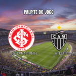 Palpite Internacional x Atlético-MG: Análise Completa 22/08/2026