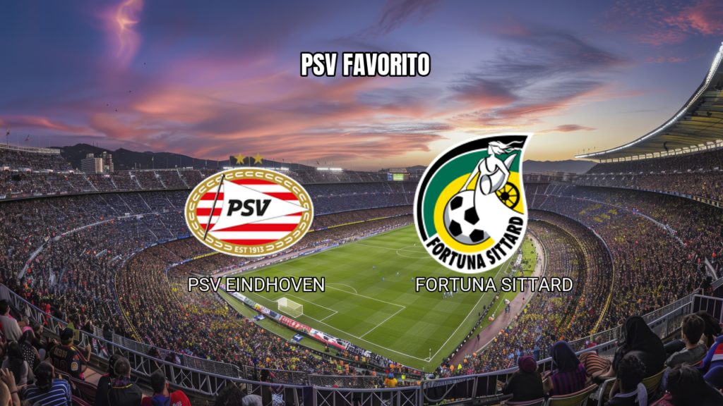 Palpite PSV x Fortuna Sittard: Eredivisie 08/08/2026