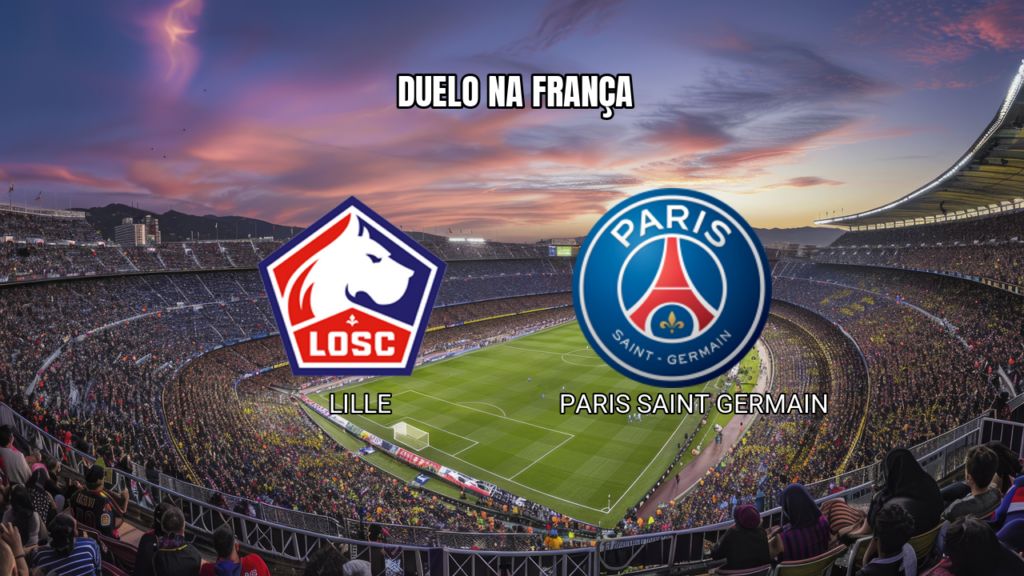 Análise e Palpite: Lille x PSG pela Ligue 1 – 28/08/2026