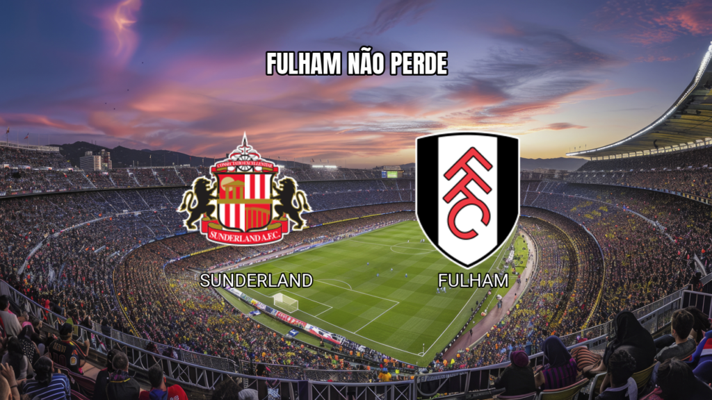 Sunderland x Fulham: Palpite da Premier League para 30/08/2026