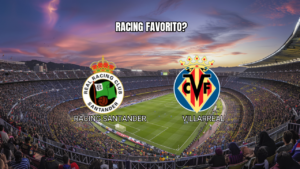 Palpite Racing Santander x Villarreal: La Liga 16/08/2026
