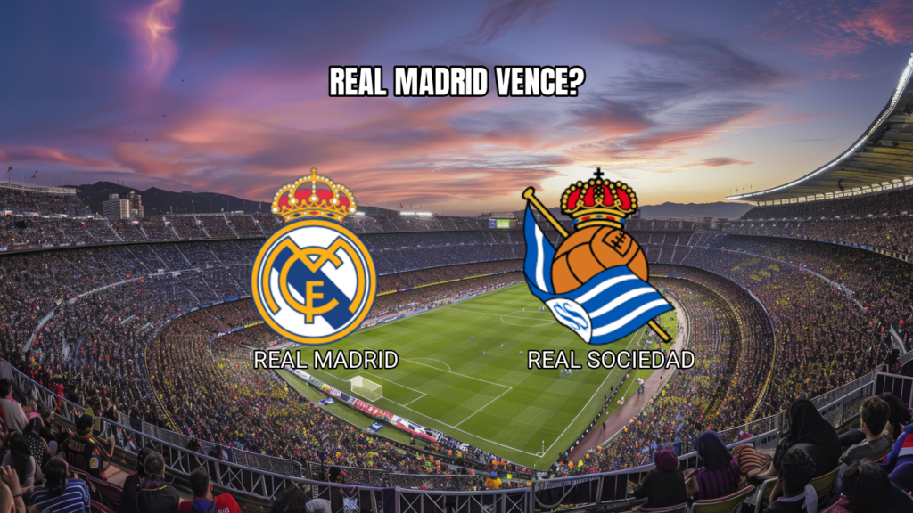 Palpite Real Madrid x Real Sociedad: La Liga 26/08/2026