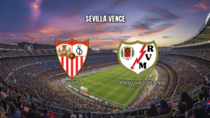 Palpite Sevilla x Rayo Vallecano na La Liga: 15/08/2026