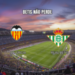 Palpite Valencia x Real Betis | La Liga 25/08/2026