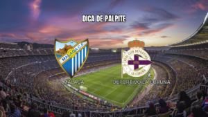Palpite: Malaga x Deportivo La Coruna pela La Liga em 24/08/2026