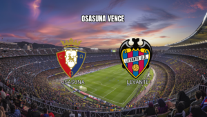 Palpite para Osasuna x Levante: La Liga 24/08/2026