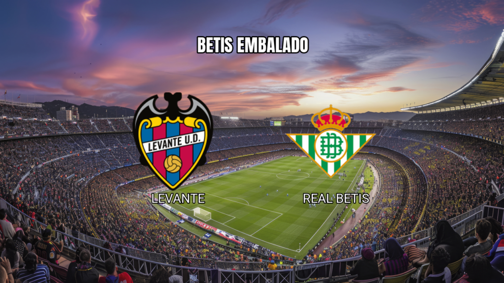 Palpite Levante x Real Betis: La Liga Espanhola 29/08/2026