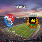 Palpite GIL Vicente x Rio Ave: Análise do Jogo 09/08/2026