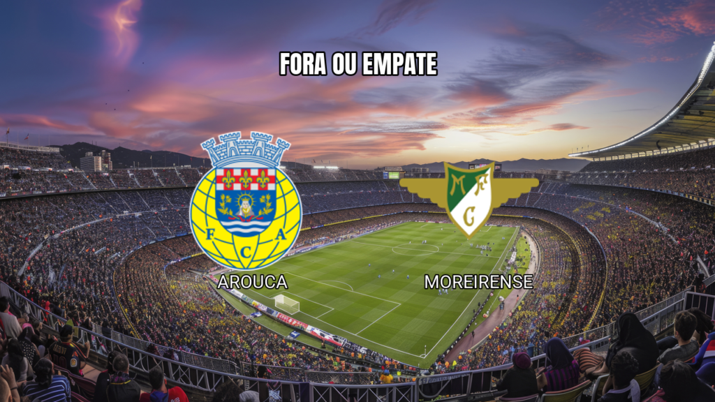 Palpite Arouca x Moreirense: análises e estatísticas 16/08/2026