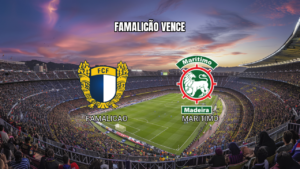 Famalicão x Marítimo: Palpite e Análise para 16/08/2026