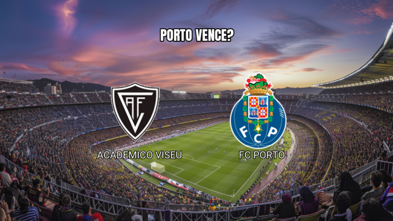 Palpite: Academico Viseu x FC Porto pela Primeira Liga 29/08/2026