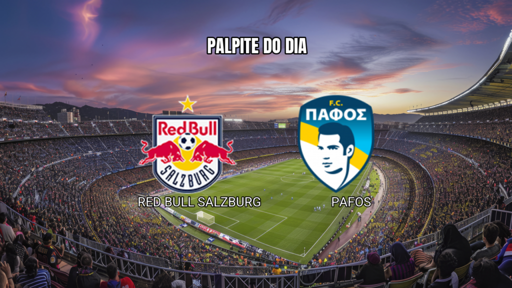 Red Bull Salzburg x Pafos: Palpite pela Europa League 06/08/2026