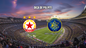 Palpite CSKA Sofia vs Maccabi Tel Aviv: 13/08/2026