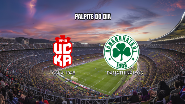 Palpite CSKA 1948 x Panathinaikos Análise e Previsão 11/08/2026