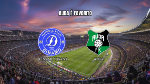 Palpite Dinamo Tirana x Auda: Confira a Análise 13/08/2026