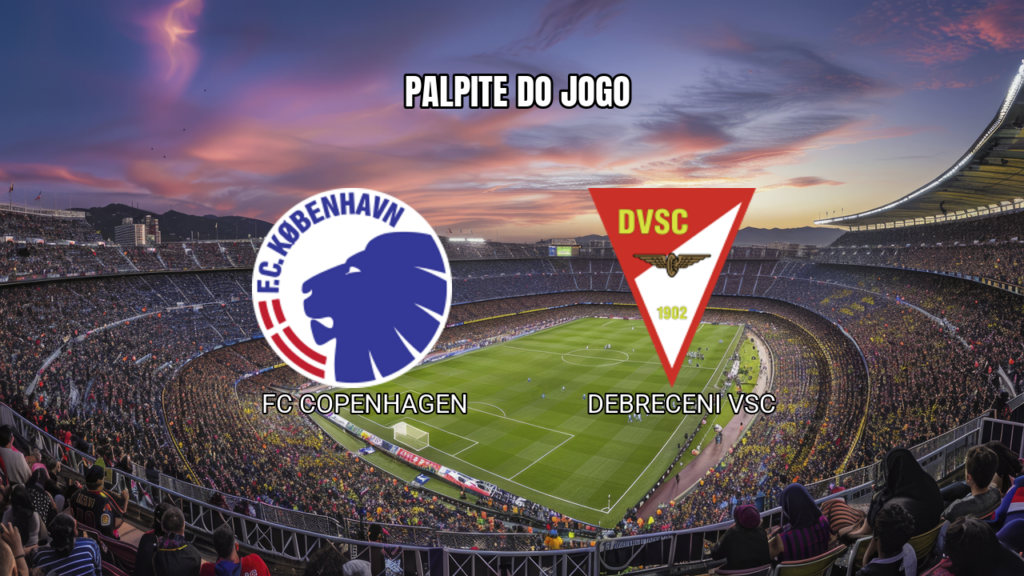Palpite FC Copenhagen x Debreceni VSC em 12/08/2026