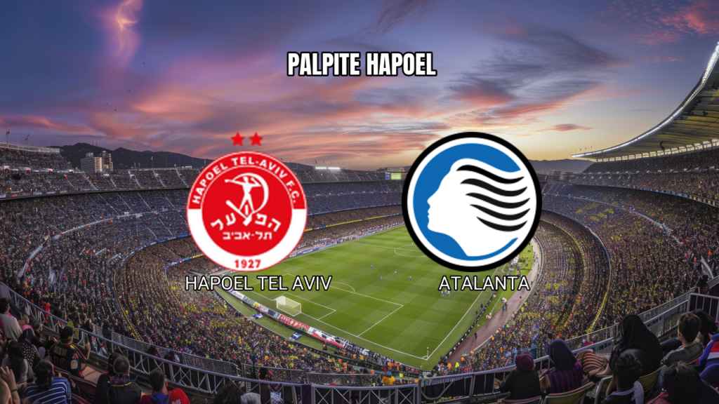 Hapoel Tel Aviv x Atalanta: Palpite e Análise para 27/08/2026
