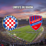 Palpite: Hajduk Split x Raków Czestochowa - 20/08/2026