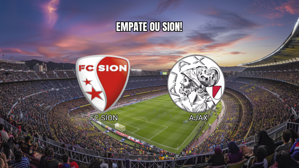 Palpite FC Sion x Ajax: Empate ou Vitória do Sion - 20/08/2026