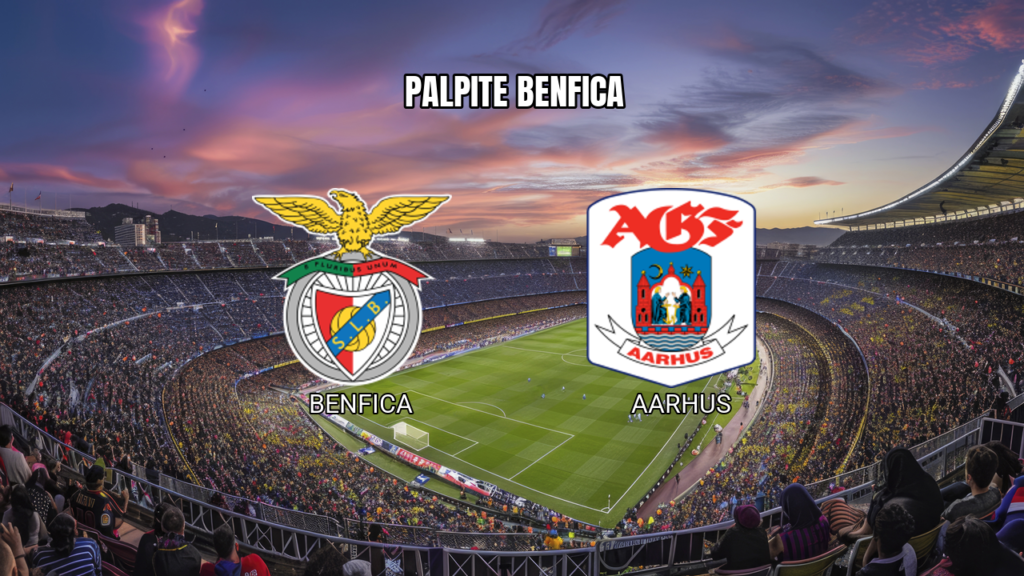 Palpite Benfica x Aarhus - UEFA Europa League 20/08/2026