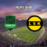 Palpite Egnatia vs Lillestrom: Análise para 20/08/2026