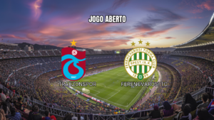 Palpite Trabzonspor x Ferencvaros na UEFA Europa League - 20/08/2026