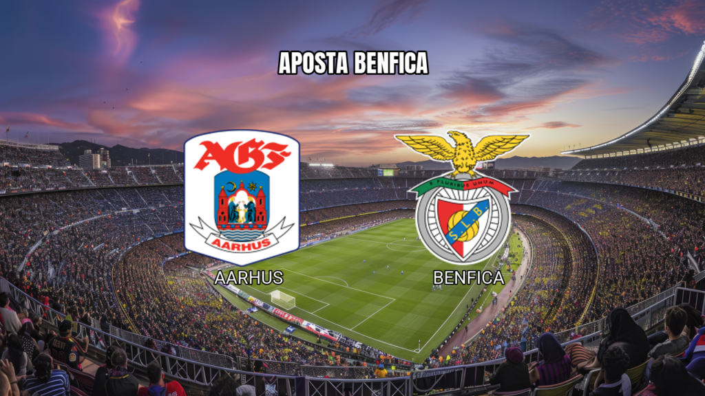 Palpite Aarhus x Benfica: Europa League 27/08/2026