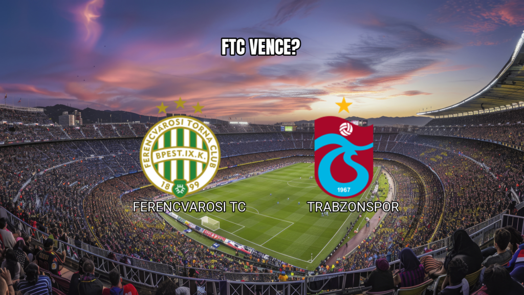 Palpite Ferencvarosi x Trabzonspor – Análise Completa 27/08/2026
