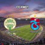 Palpite Ferencvarosi x Trabzonspor – Análise Completa 27/08/2026