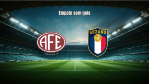 Empate em 0x0 entre Ferroviária U20 e União Suzano U20