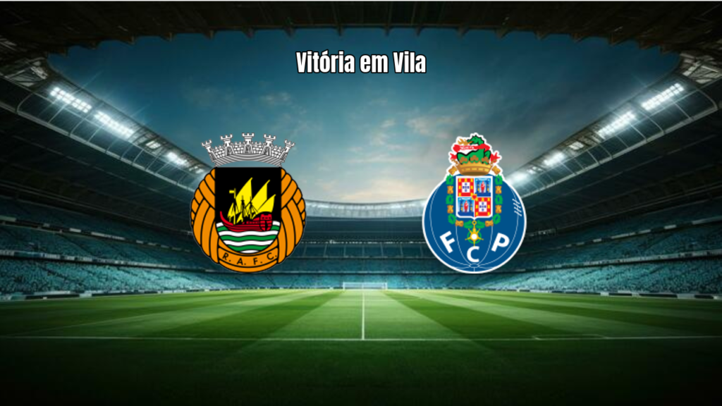 FC Porto vence o Rio Ave por 2 a 0 em Vila do Conde