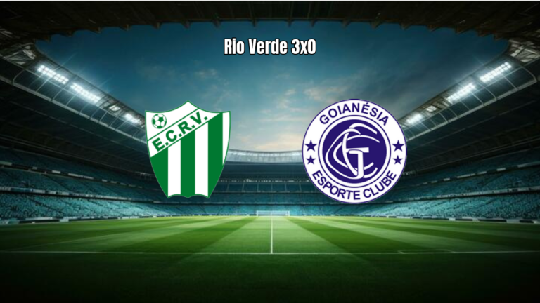 Rio Verde 3x0 Goianésia: Destaques e Resumo da Partida