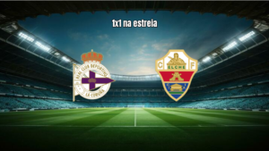 Deportivo La Coruna 1x1 Elche: Destaques e Análise