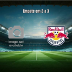 Bahia U17 e RB Bragantino U17 empatam em 3 a 3 no Brasileiro