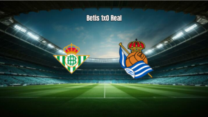 Real Betis vence Real Sociedad por 1 a 0 na La Liga