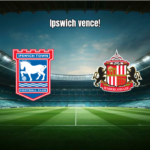 Ipswich 2x1 Sunderland: vitória na estreia na Premier