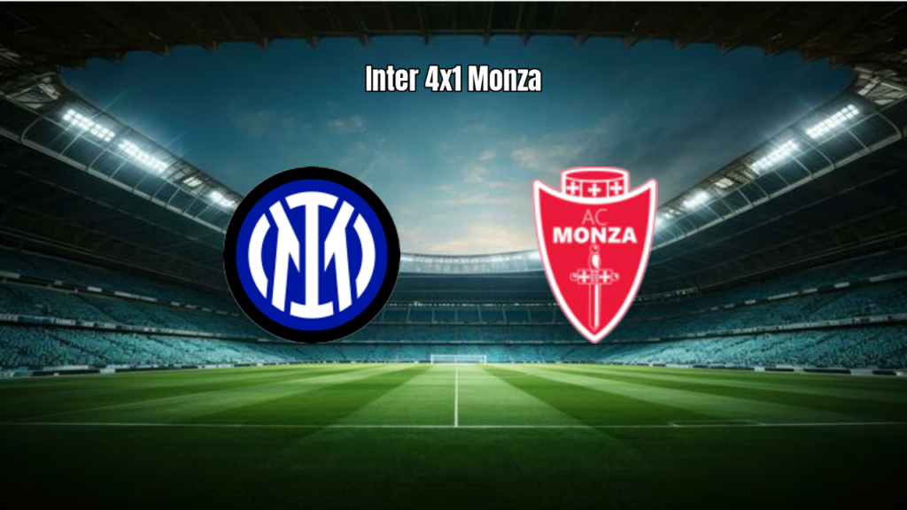Inter 4x1 Monza: Destaques e Análise da Estreia no Serie A