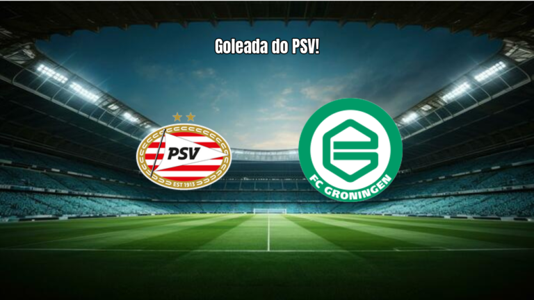 PSV Eindhoven goleia Groningen por 5 a 1 na Eredivisie