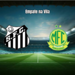 Santos 1-1 Mirassol: empate na Vila Belmiro pela Série A