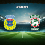 Arouca 2x1 Maritimo: Virada em Casa na Primeira Liga