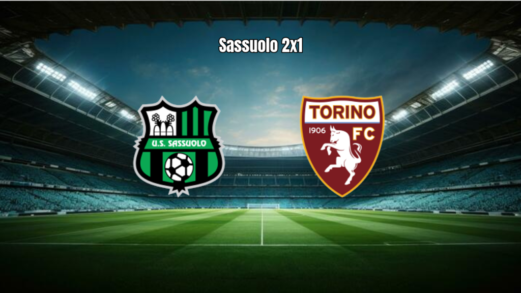 Sassuolo 2x1 Torino: Destaques da Partida pela Serie A