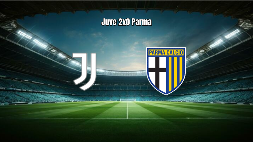 Juventus venceu Parma por 2 a 0 no Allianz Stadium