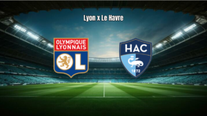 Lyon 1x1 Le Havre: Destaques, Análise e Melhores Momentos
