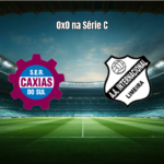 Caxias 0x0 Inter de Limeira: Destaques e Análise da Partida