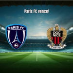 Paris FC 3x0 Nice: Análise Completa e Destaques da Partida