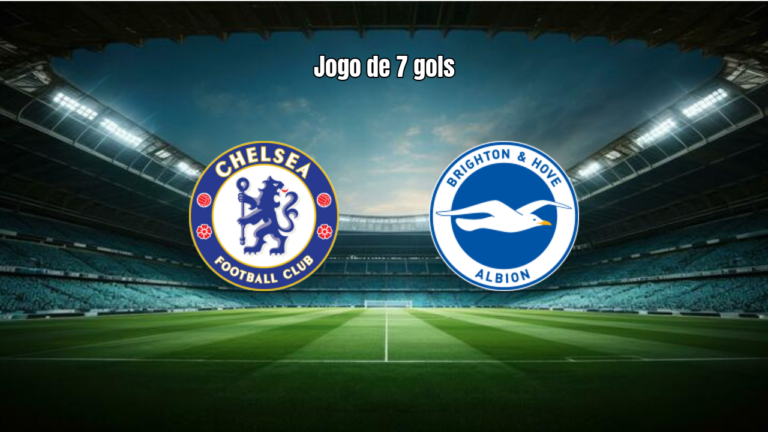 Chelsea 4x3 Brighton: Destaques e Análise Completa