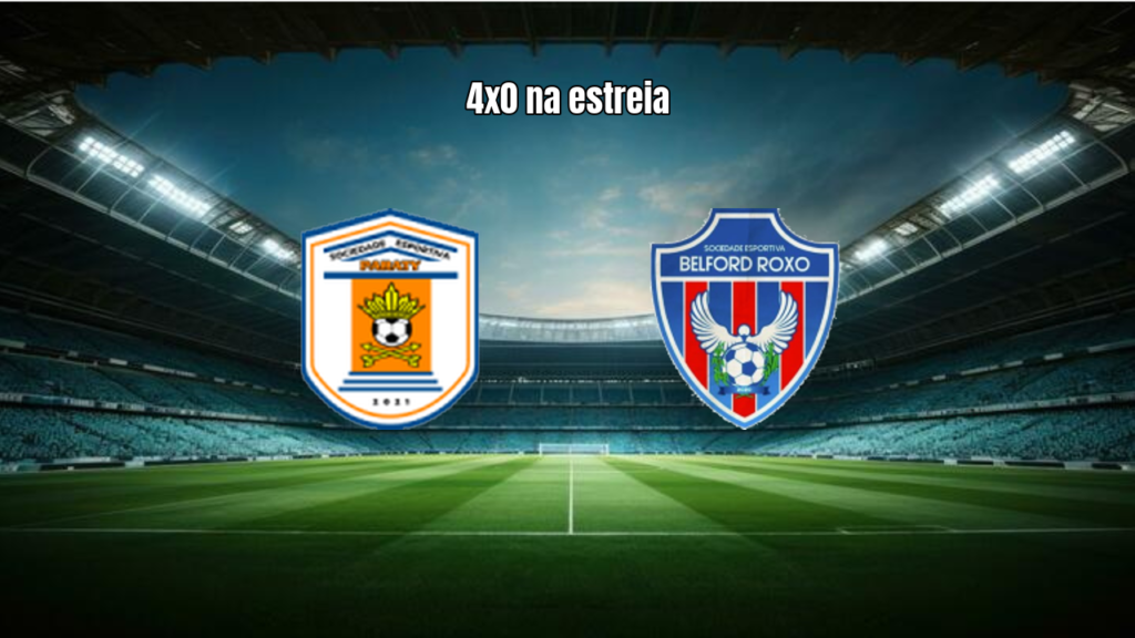 Paraty 0x4 Belford Roxo: goleada na estreia do Carioca
